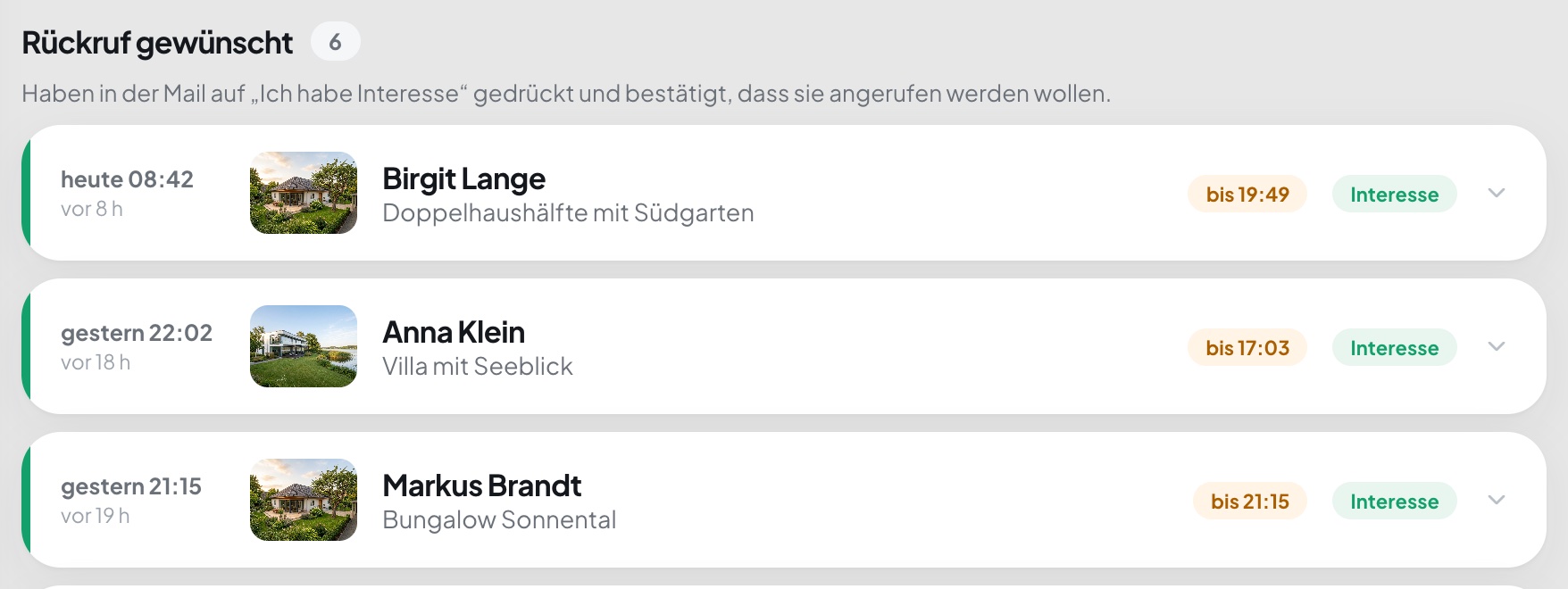 Anruf-Liste in Keystate: Gruppe „Rückruf gewünscht“ mit vier Kontakten, jeweils mit Objektfoto, Namen, Objekt und der Frist für den Rückruf.
